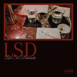 LSD (Love Sex Diamants) LE2NY