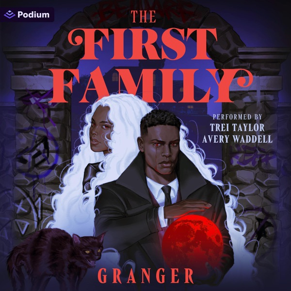 The First Family: The Secret World of Maggie Grey, Book 2 (Unabridged)