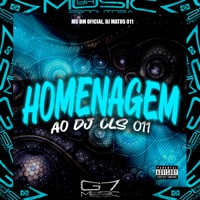Homenagem ao Dj Cls 011 - Single - Mc bm oficial, DJ MATOS 011 & G7 MUSIC BR