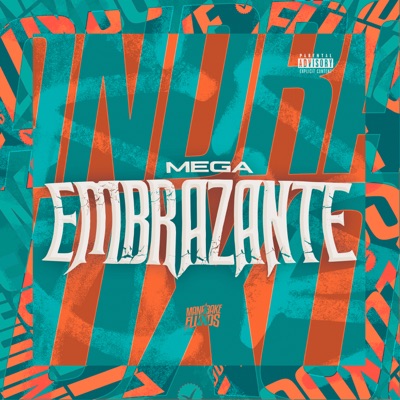 Mega Embrazante - Single