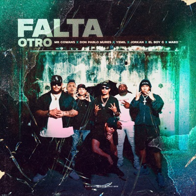 Falta Otro (feat. Maeo & El Boys C) - Single