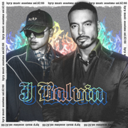 J Balvin: Bzrp Music Sessions, Vol. 62/66 - Bizarrap & J Balvin