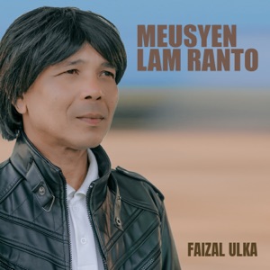 Chord Gitar Meusyen Lam Ranto - Faizal Ulka