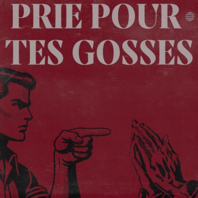 Prie Pour Tes Gosses (feat. Hédek) - Single