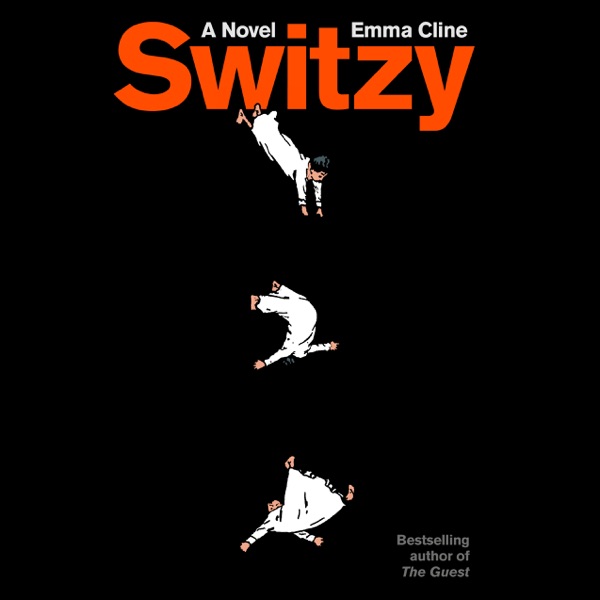 Switzy: A Novel (Unabridged)
