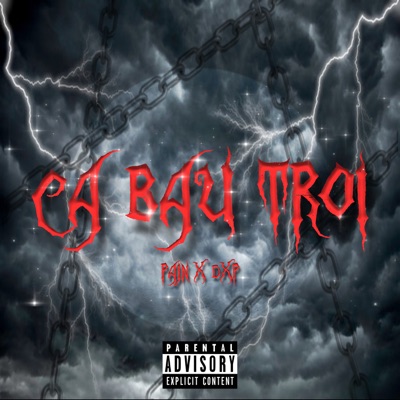 CA BAU TROI (feat. DXP) - Single