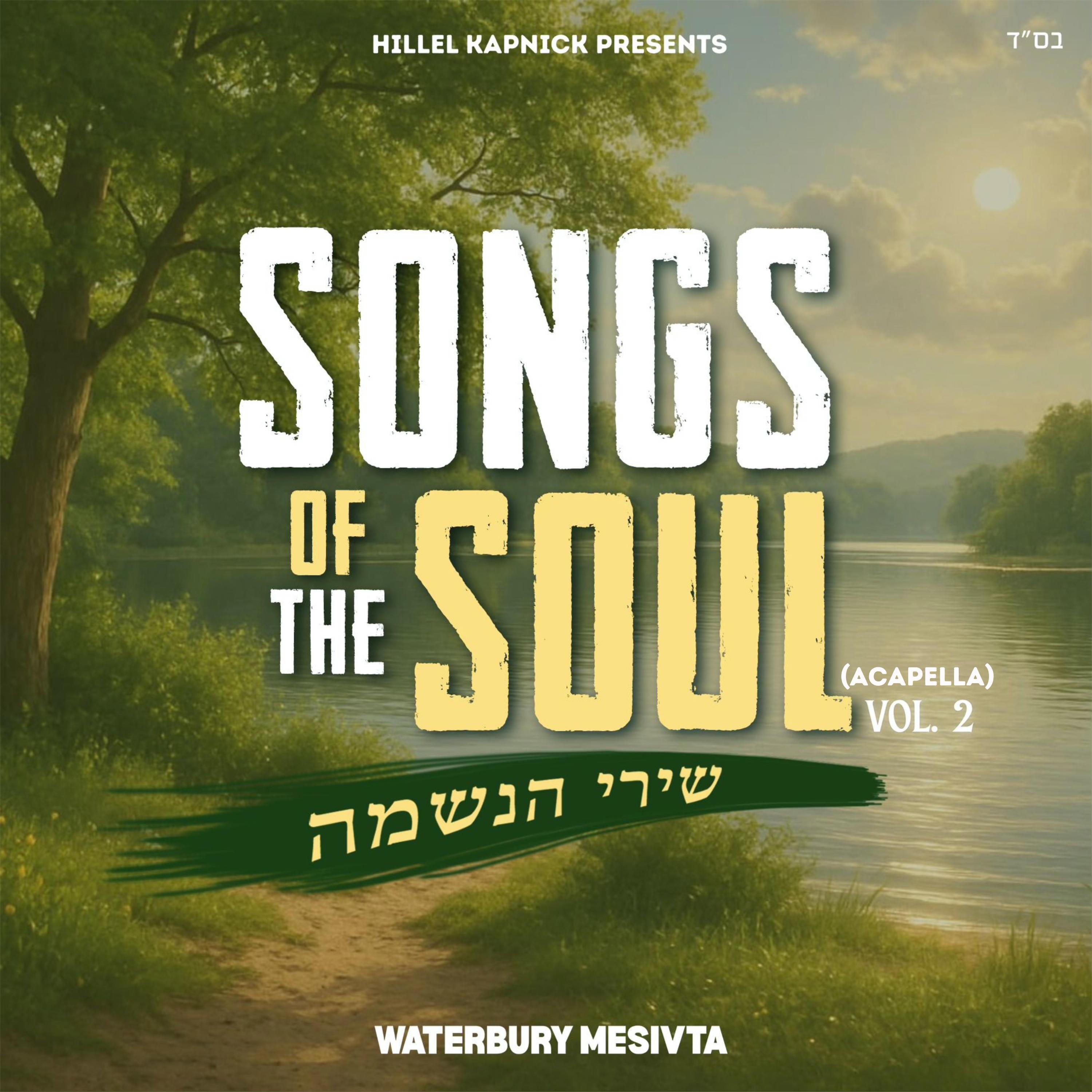 Songs of The Soul , V*l. 2 (Acapella)