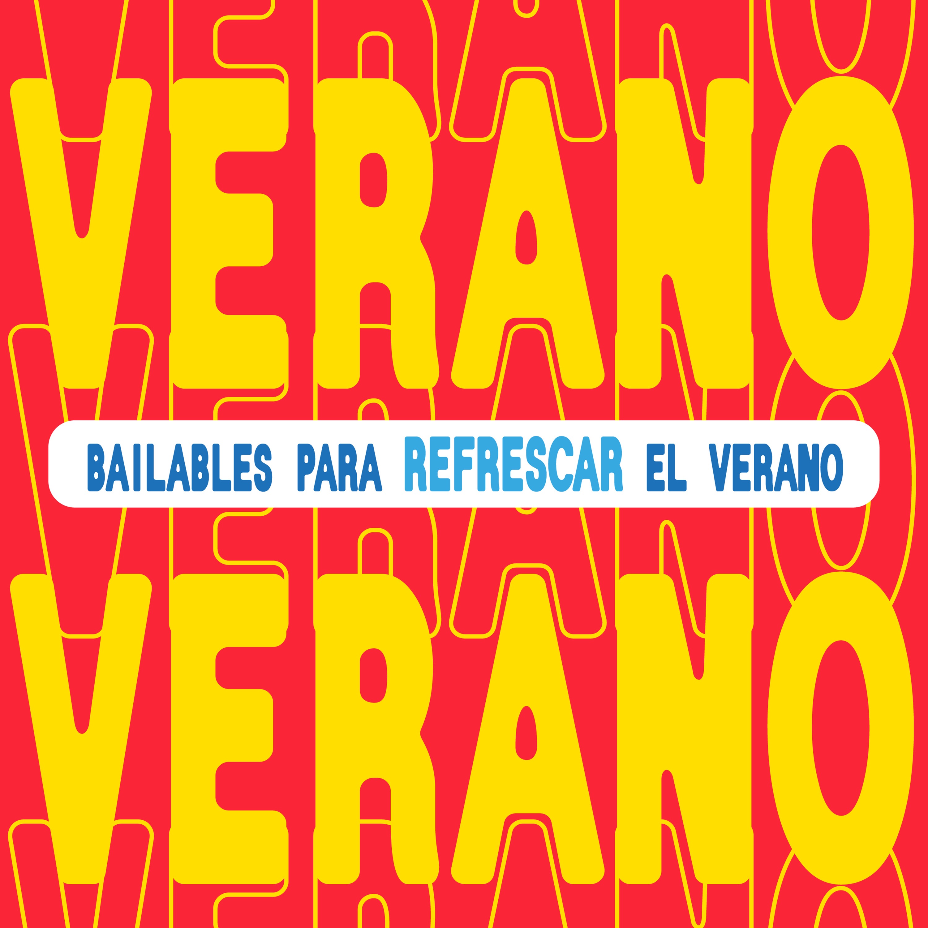Bailables para Refrescar el verano