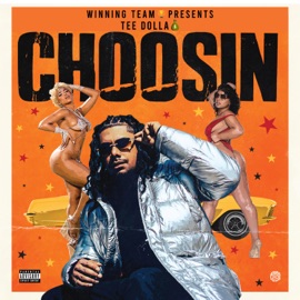 Choosing (feat. Pablo Skywalkin) Tee Dolla