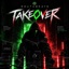 TAKEOVER - Single