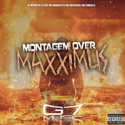Montagem Over Maxximus (feat. Mc bm oficial & MC COREIA ZL) - Single