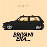 Briyani Era - Single - DJ Ally T