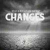 Changes