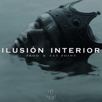 ILUSIÓN INTERIOR - Single - Fat Point