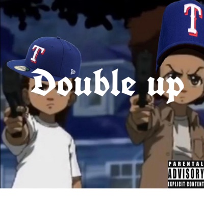 Double up (feat. KayKayTinyLoc) - Single