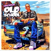 Old School - Single - Mackdub