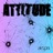 ATTITUDE