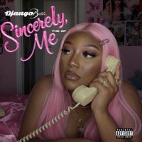 Sincerely Me - EP - DjangoBxtch