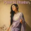 Pyaar Ki Bhasha