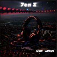 7en Z (feat. Ken Z) - WordPlayVic