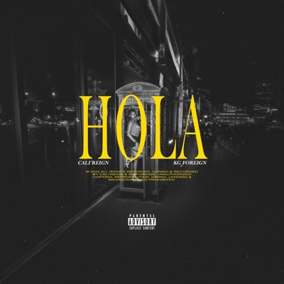 Hola (feat. cali'reign) - Single