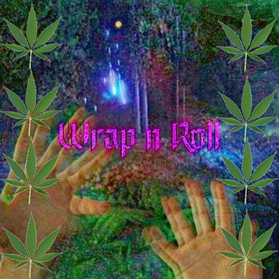 Wrap N Roll - Single