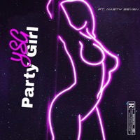 Party Girl (feat. YSG) - Single - Nasty Seven