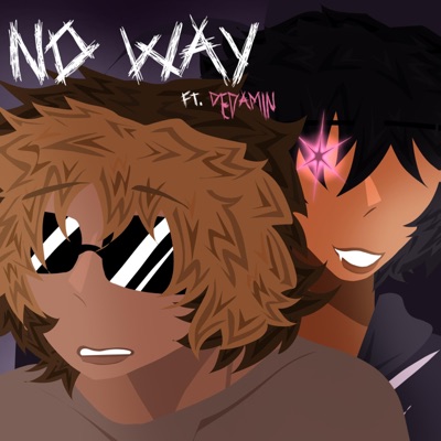 NO WAY (feat. Dedamin) - Single