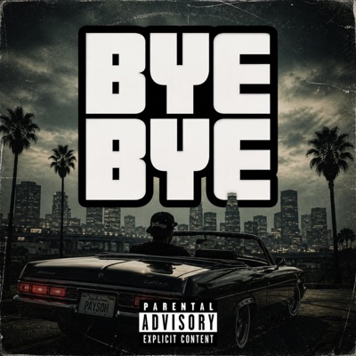 BYE BYE (feat. ZAZA BEAT) - Single