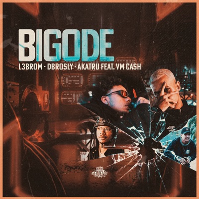 Bigode (feat. VM Cash & Estúdio Favela Records) - Single