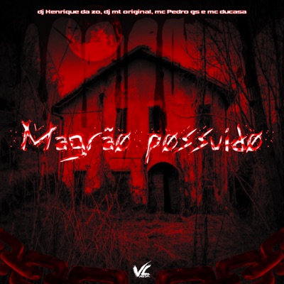 Magrão Possuido - Single