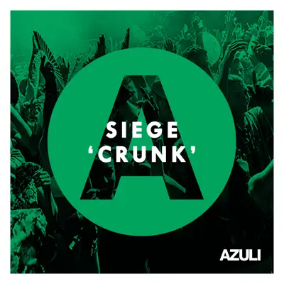 Poslechněte si Crunk - Single od interpreta Siege