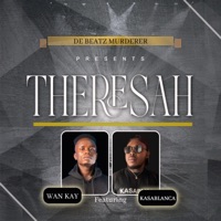 Theresah (feat. kasablanca) - Single - Wan Kay
