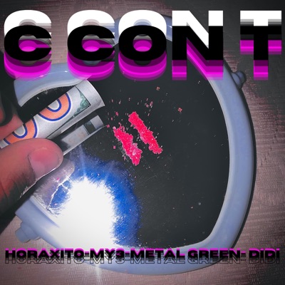 C con T (feat. didi.crv, MY3 & Metal Green) - Single