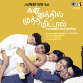 Kannathil Muthamittal (Original Motion Picture Soundtrack)