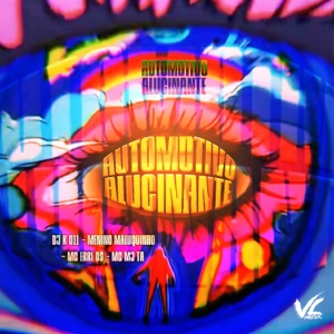 Automotivo Alucinante (feat. MC Erri DS)