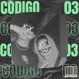 Codigo 03 (feat. Luna CB) Yut Meel