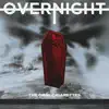 THE ORAL CIGARETTES - OVERNIGHT