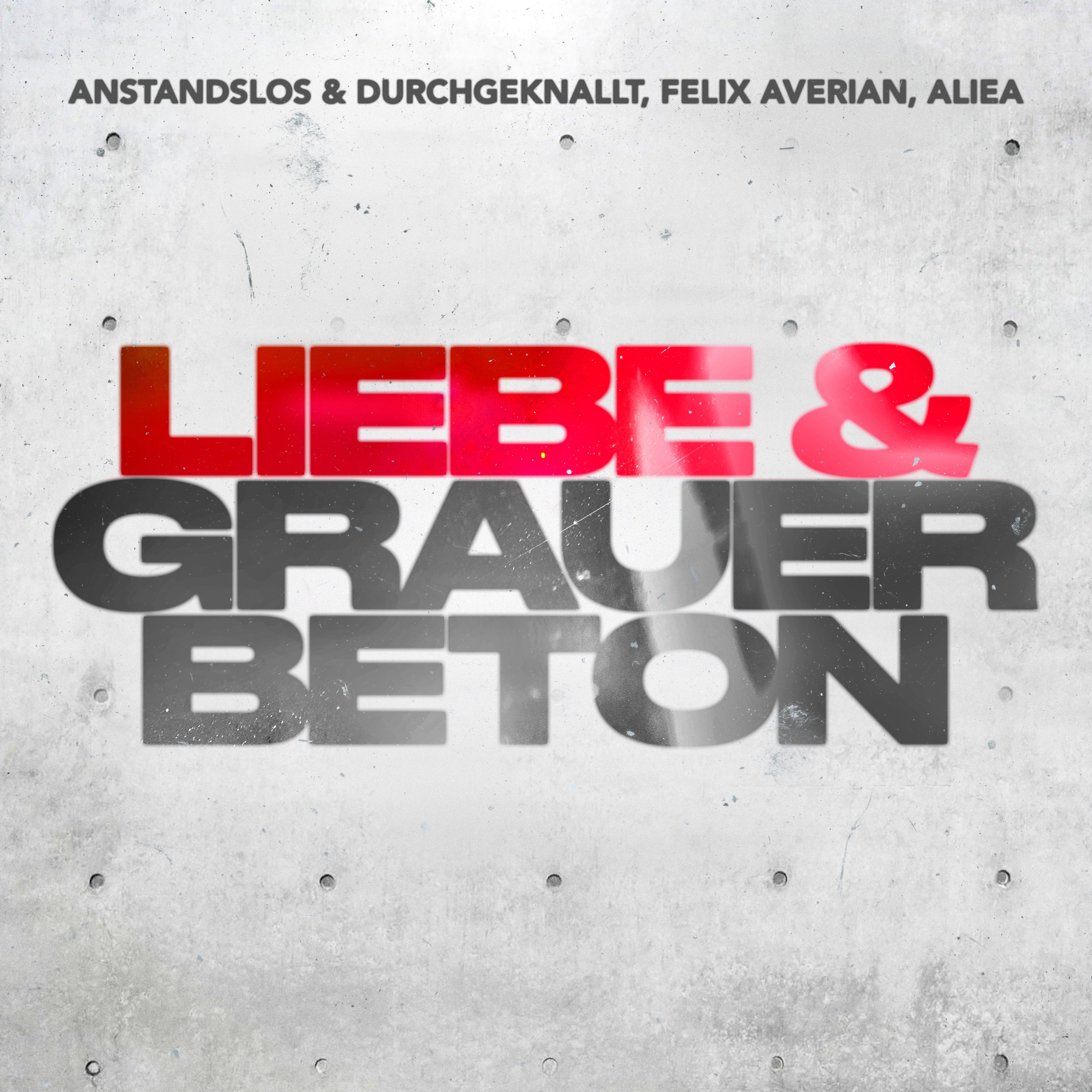 Liebe & grauer Beton - Single
