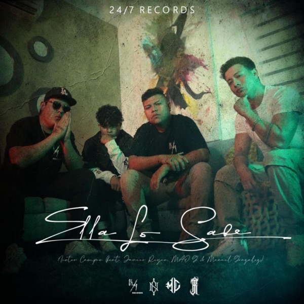 Ella Lo Sabe (feat. Javier Reyes, MAO G & Manuel Gonzalez.)