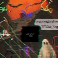 Midnight kiss (feat. Smou_key) - Single - KST Kabiba