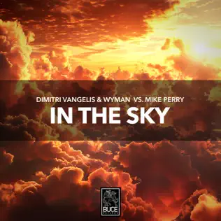 Dimitri Vangelis & Wyman & Mike Perry – In the Sky – Single (2024)