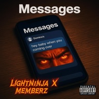 Messages (feat. MEMBERZ) - Single - LightNinja