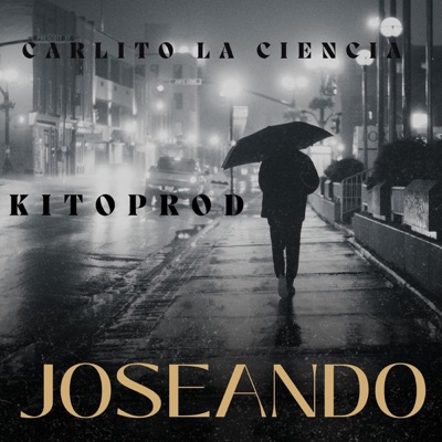 SIGO JOSEANDO (feat. CARLITO LA CIENCIA) - Single