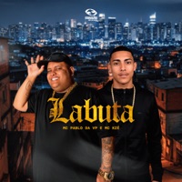Labuta - Single - Mc Pablo da Vp & MC Kzé