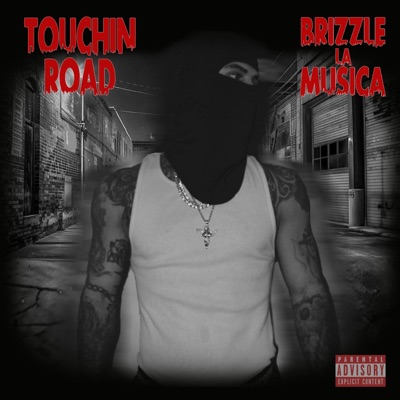 Touchin Road - Single
