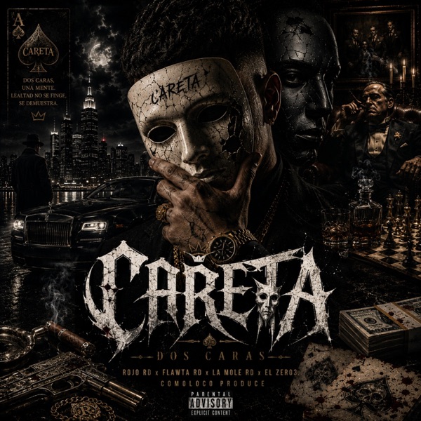 Careta (feat. El Zero3, Rojo Rd & La Mole Rd)
