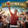 Daydrinking (Für mich bedeutet Freiheit)