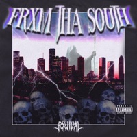 Frxm Tha South - Single - RXVIVAL