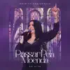 Shirley Carvalhaes - Passar pela Moenda (Ao Vivo)